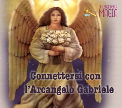 Arcangelo Gabriele Come Comunicare Con L Arcangelo Messaggero