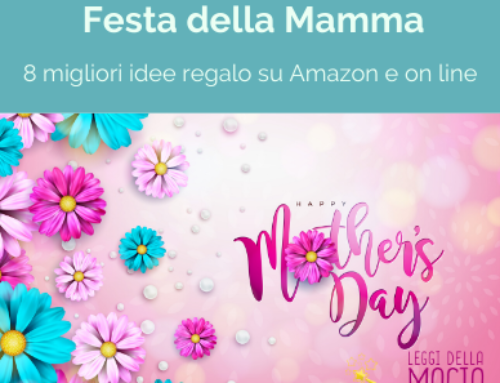 Regali Festa della Mamma: 8 migliori idee regalo su Amazon e on line