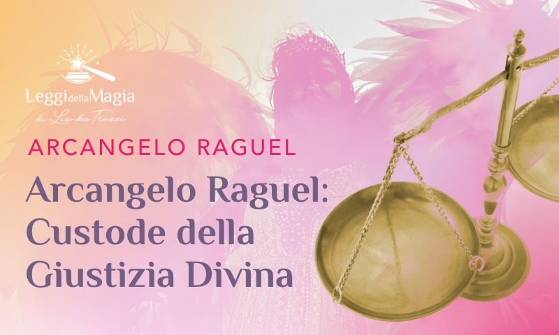 Raguel Arcangelo Giustizia