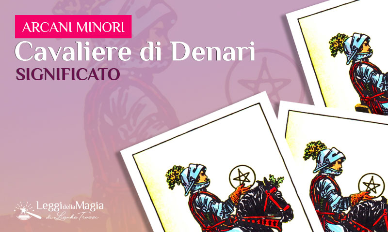 significato Cavaliere Denari