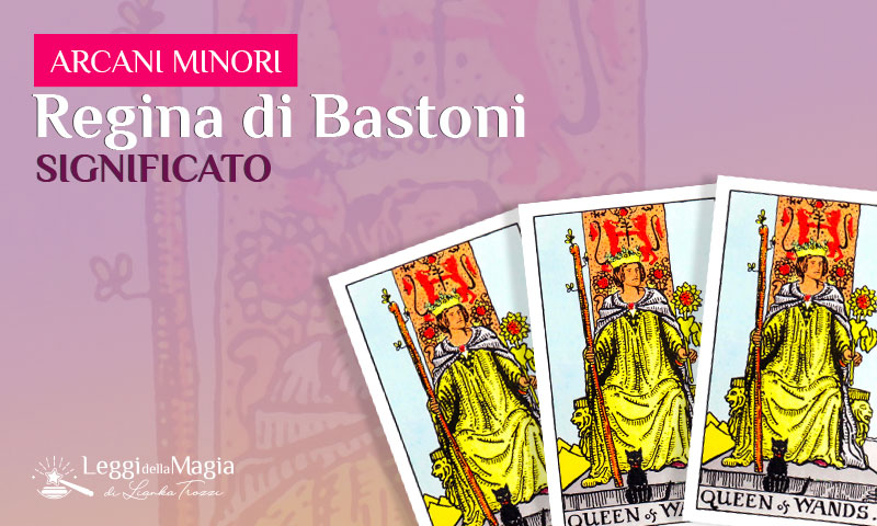 significato regina bastoni
